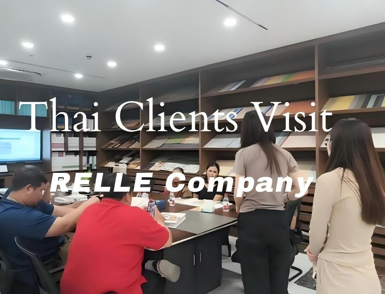 Thai Clients Visit RELLE Company