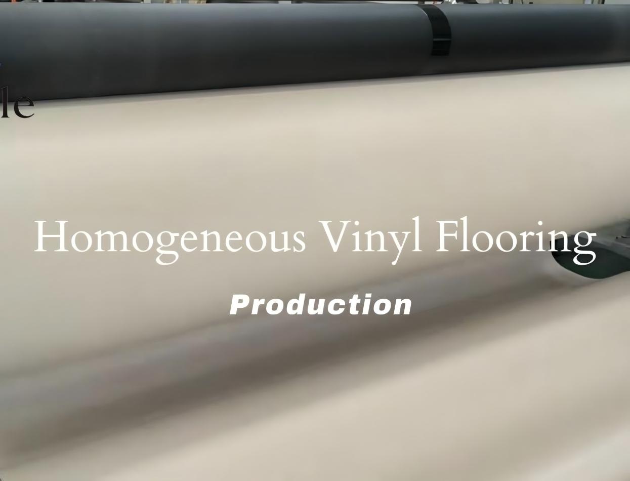 Homogeneous Vinyl Flooring Production
