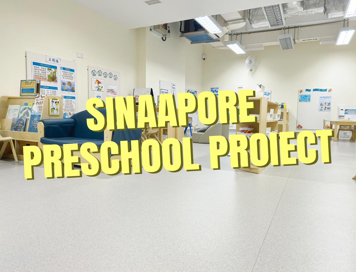 Singapore preschool Project